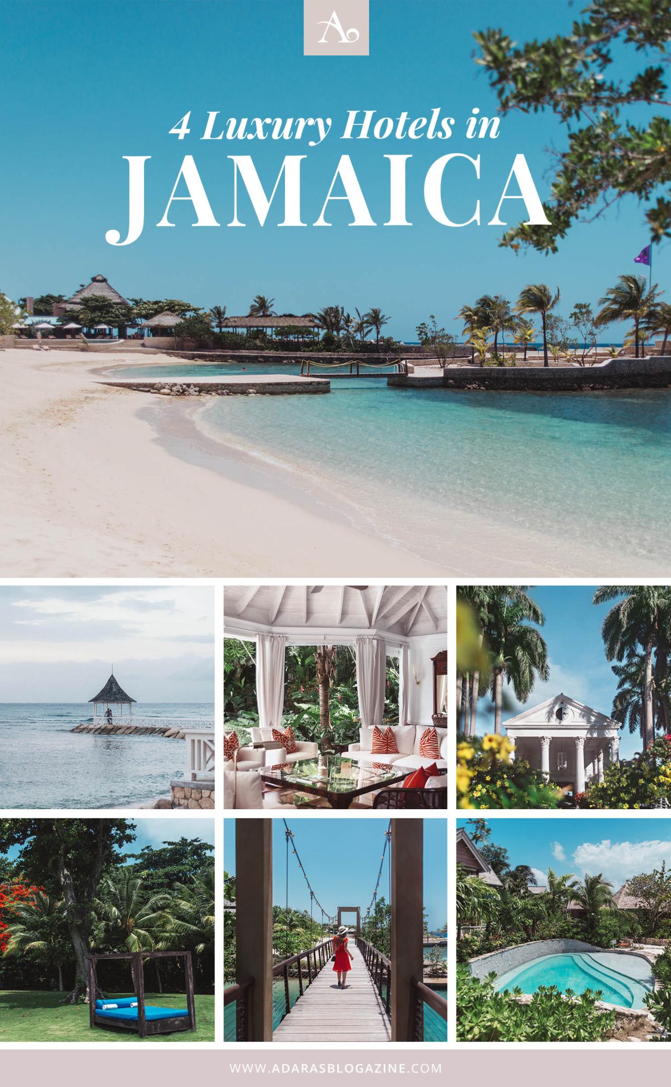 4 Luxury Hotels in Jamaica - A Guide to The Best Paradise Escapes