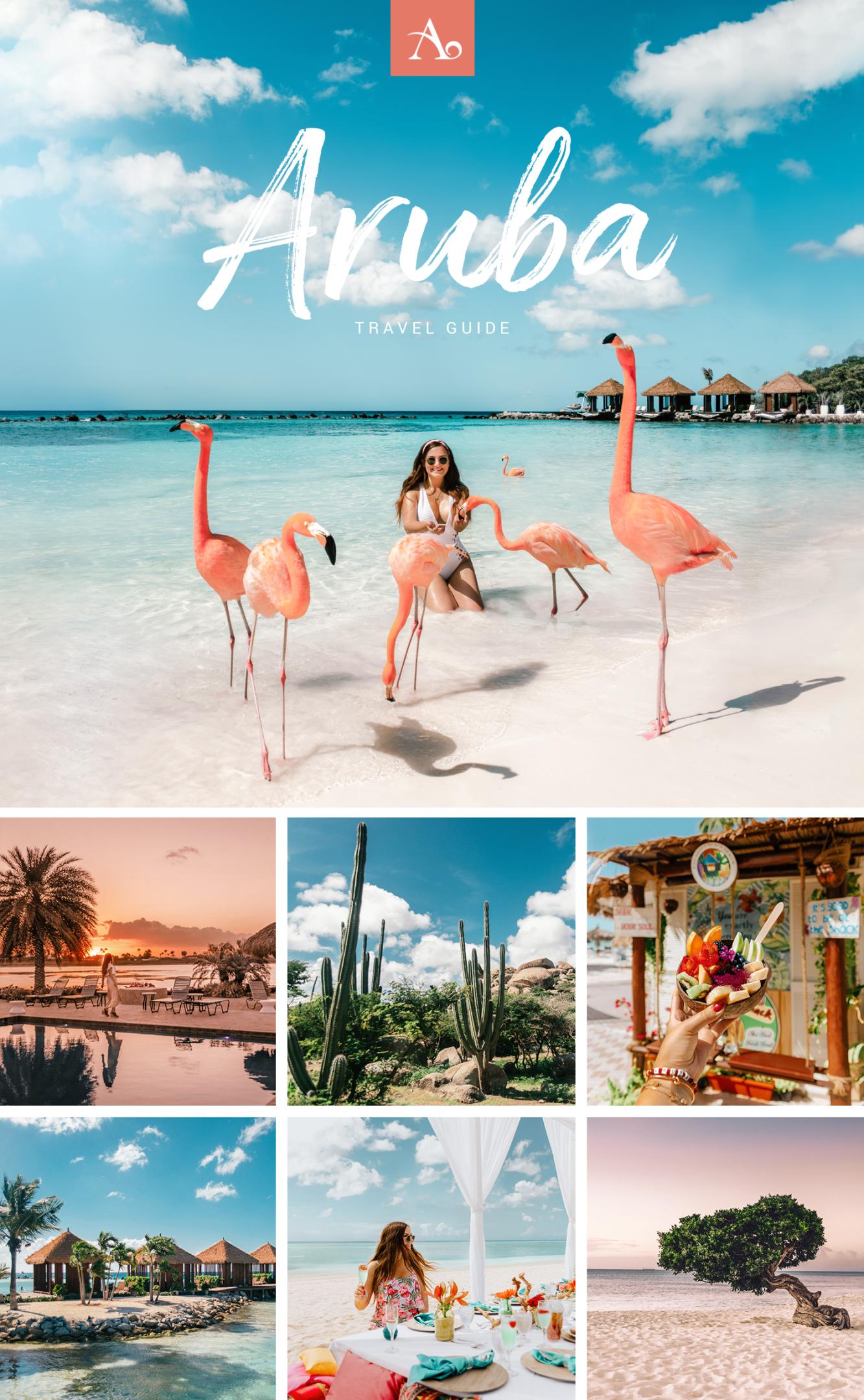 The Ultimate Aruba Travel Guide - Caribbean