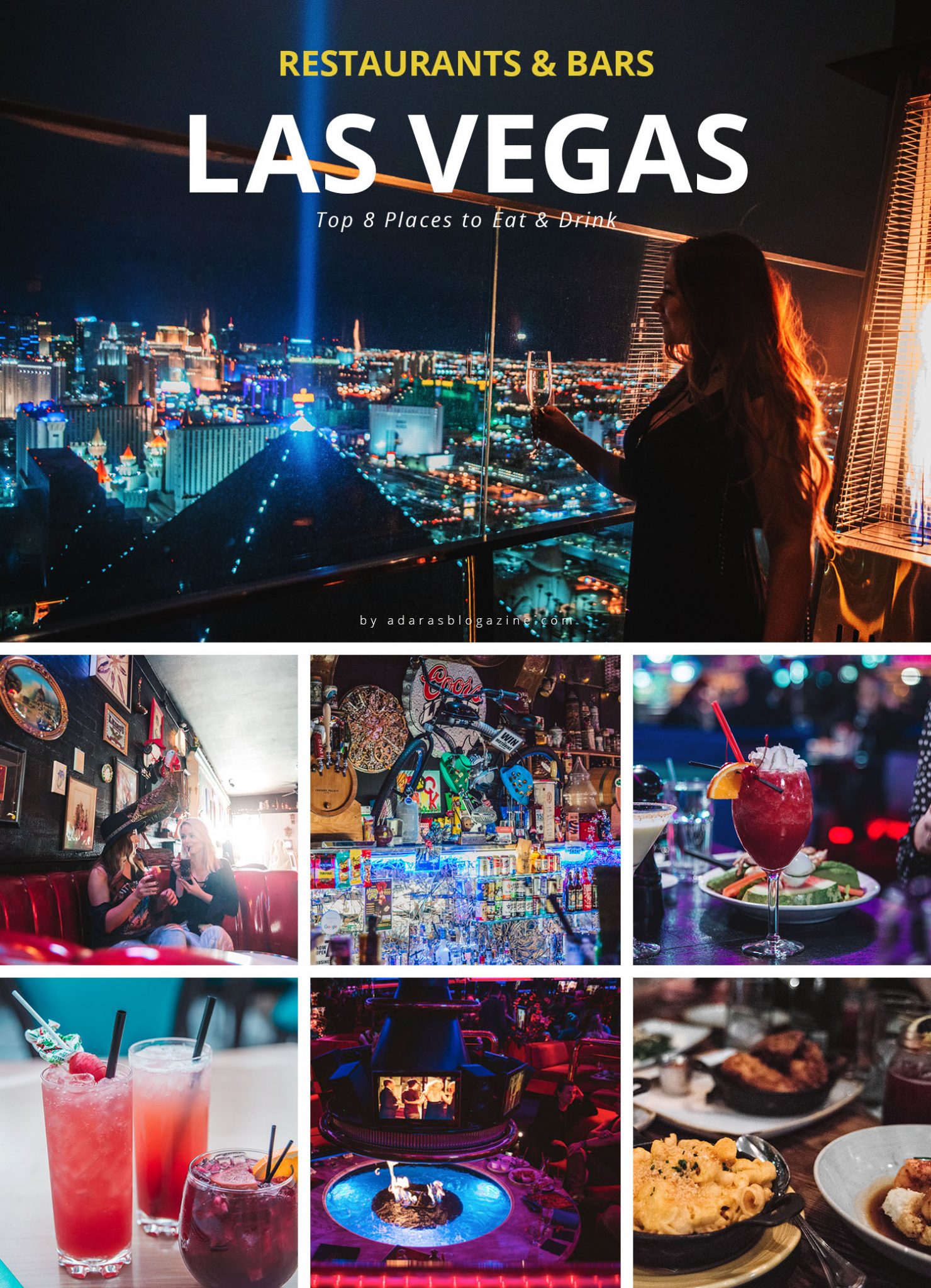 The 8 Best Bars & Restaurants in Las Vegas • ADARAS Blogazine