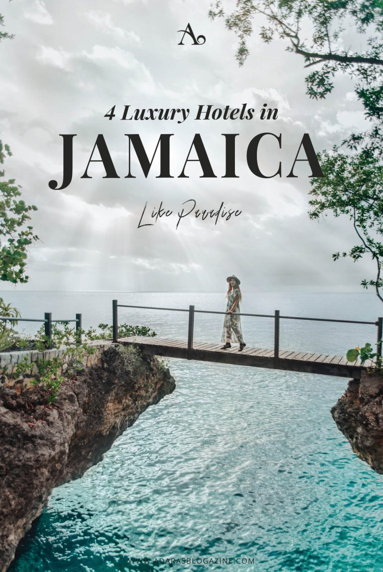 The 4 Best Luxury Hotels in Jamaica A Guide to the Best Paradise Escapes• ADARAS Blogazine