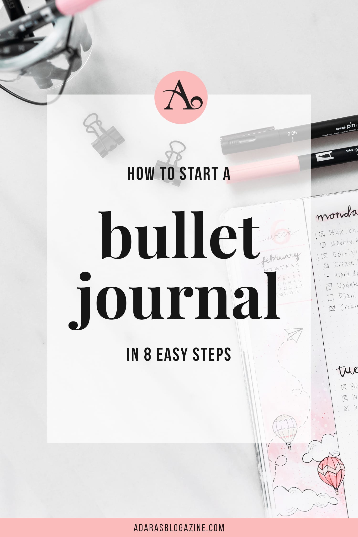 How to Start a Bullet Journal - The Complete Guide for Beginners & Beyond