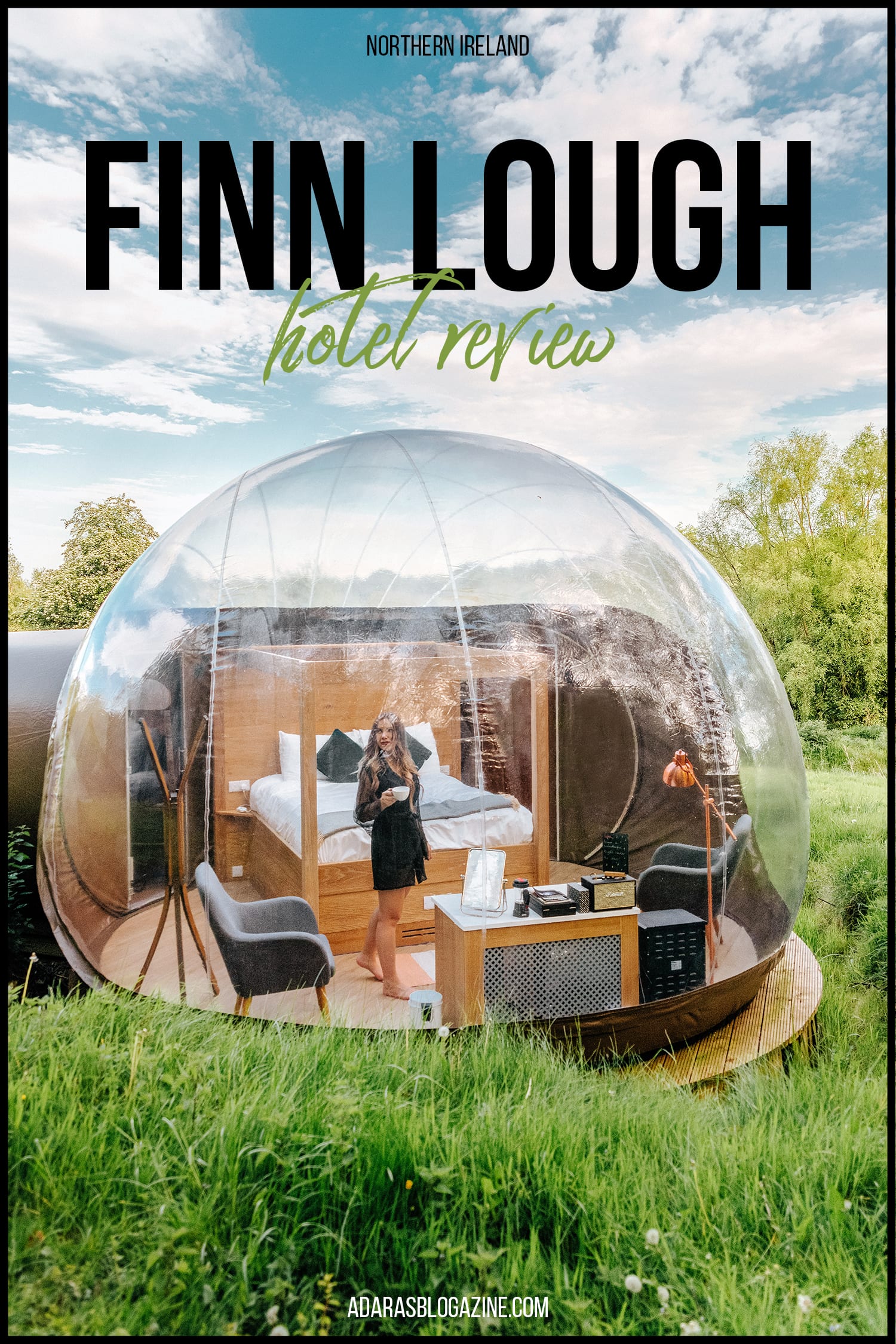 Bubble Domes Review: Finn Lough Resort, Fermanagh, Northern Ireland