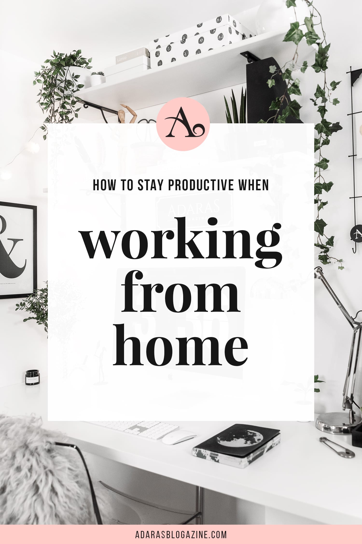 How to Stay Productive when Working Remotely